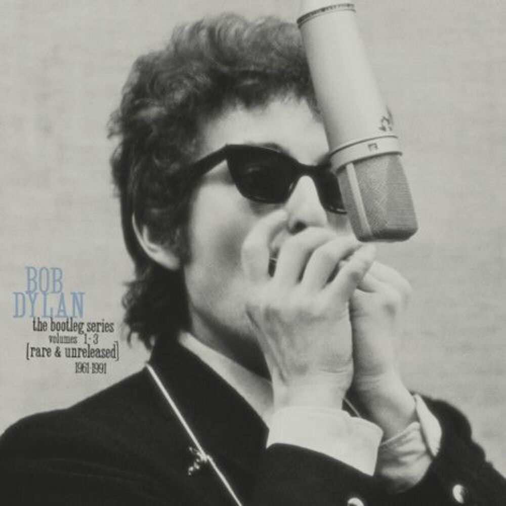 Bob Dylan: The Bootleg Series Vols 1-3
